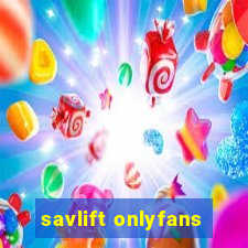 savlift onlyfans